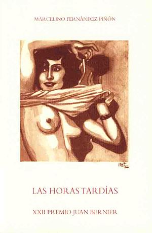 Las horas tardías